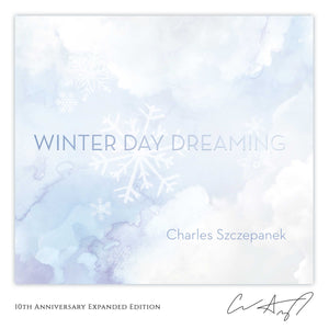 Winter Day Dreaming (10th Anniversary) - Physical CD